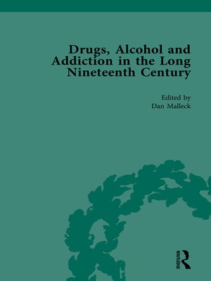 cover image of Drugs, Alcohol and Addiction in the Long Nineteenth Century